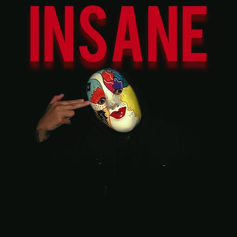 INSANE | Boomplay Music