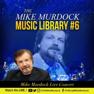 Mike Murdock Live Concert