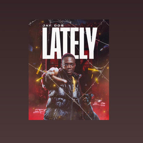 Lately | Boomplay Music