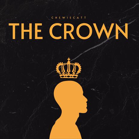 The Crown | Boomplay Music