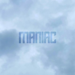 Maniac