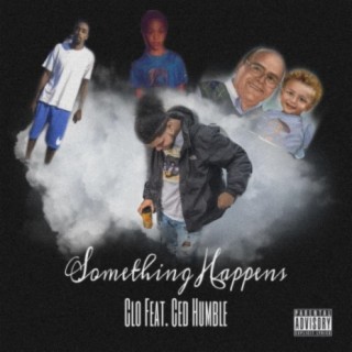 Something Happens (feat. Ced Humble)