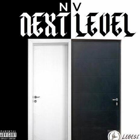 NEXT LEVEL ft. #IAMDREWBEATZ | Boomplay Music