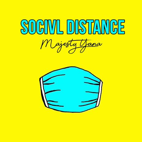 Socivl Distance | Boomplay Music