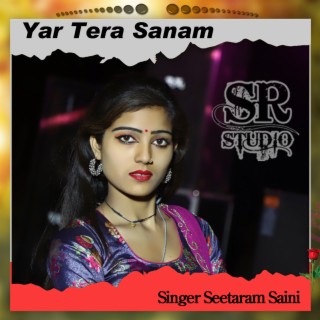 Yar Tera Sanam