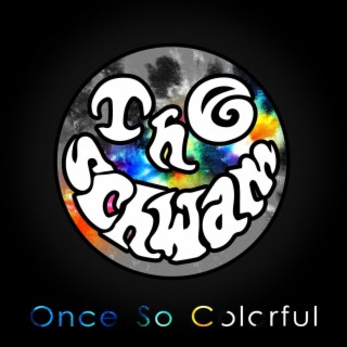 Once So Colorful lyrics | Boomplay Music