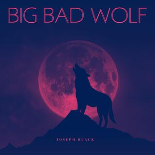 Big Bad Wolf lyrics | Boomplay Music