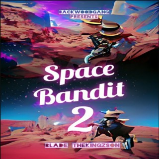 The Space Bandit 2 Mixtape