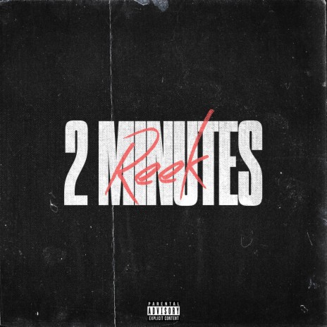 2 Minutes | Boomplay Music