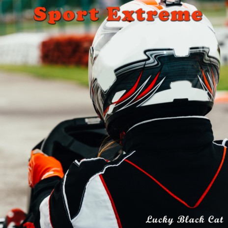 Sport Extreme | Boomplay Music