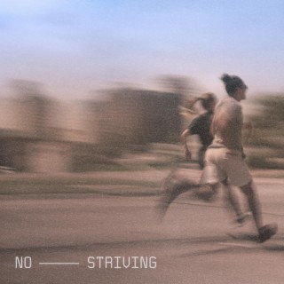 No Striving - Spontaneous ft. Ryan Meglen & Alanderson Carvalho lyrics | Boomplay Music