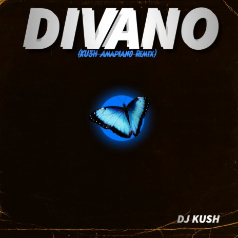 Divano (Ku3h Amapiano Remix) | Boomplay Music