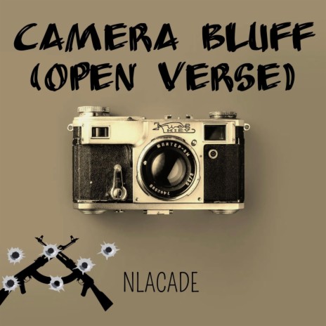 Camera Bluff | Boomplay Music