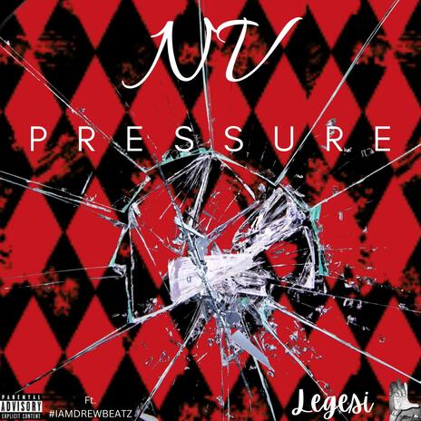 PRESSURE ft. #IAMDREWBEATZ | Boomplay Music