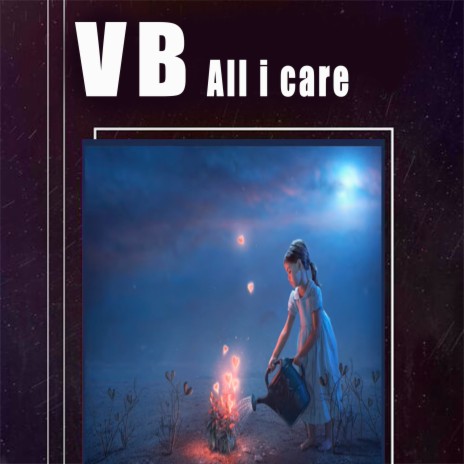 All I Care | Boomplay Music