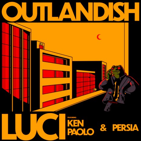 Outlandish ft. Persia & Ken Paolo and The Space Cadets | Boomplay Music