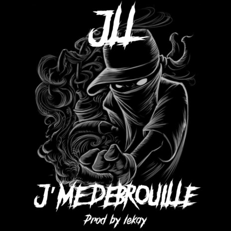 J'me Debrouille | Boomplay Music