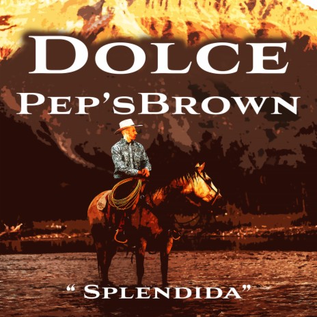 Splendida ft. Pep's Brown | Boomplay Music