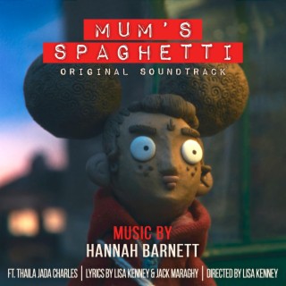 Mum's Spaghetti (Original Film Soundtrack)