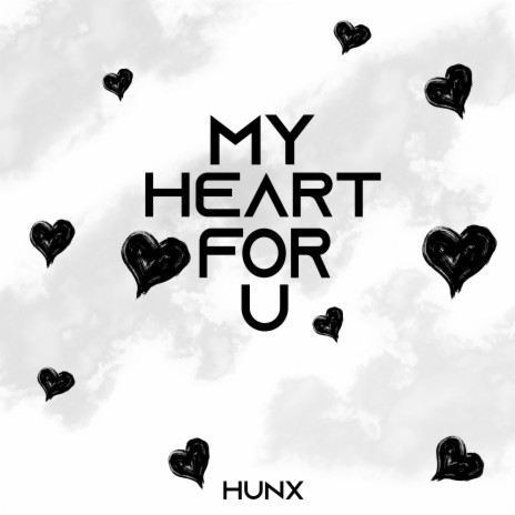 My Heart for U | Boomplay Music