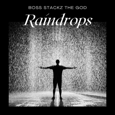 RAINDROPS | Boomplay Music