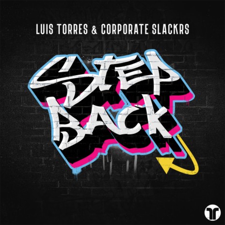 Step Back ft. Corporate Slackrs | Boomplay Music