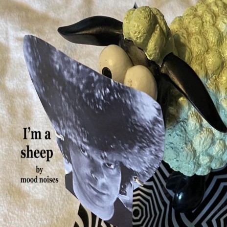 I'm a sheep ft. Grant TUFFS | Boomplay Music
