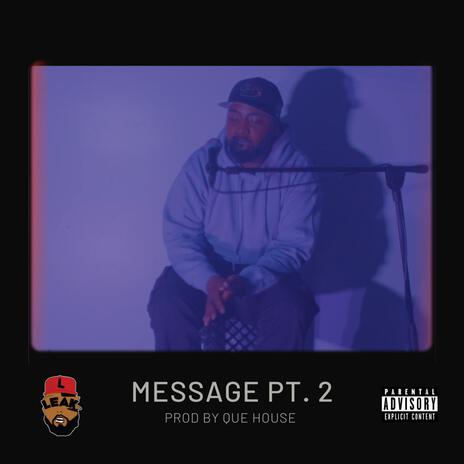 MESSAGE PT. 2 | Boomplay Music