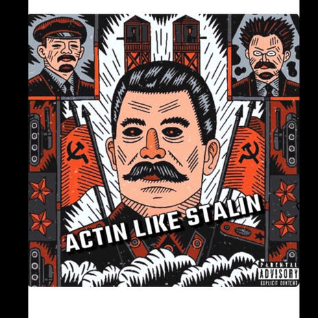 Actin Like Stalin | Boomplay Music