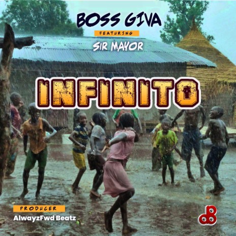 Infinito ft. Sir Mayor | Boomplay Music