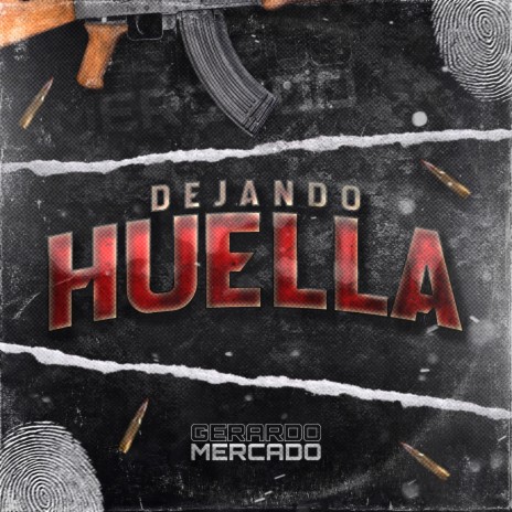 Dejando Huella | Boomplay Music