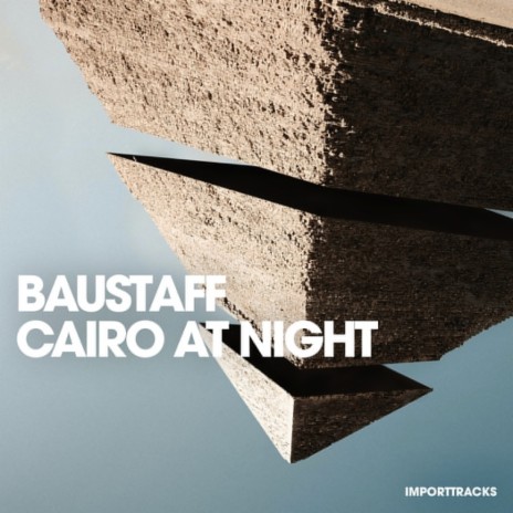 Cairo At Night | Boomplay Music