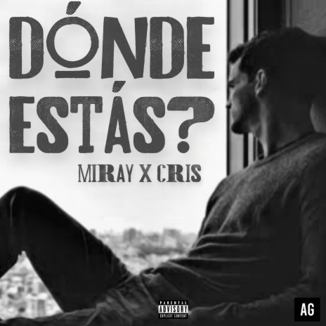 Dónde Estás? ft. Cris | Boomplay Music