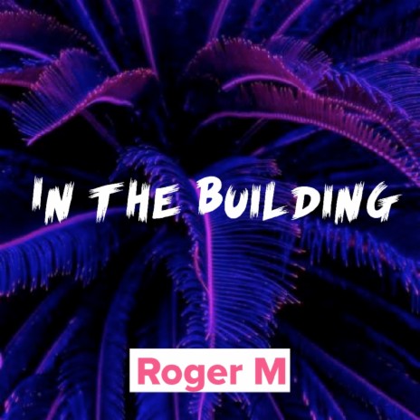 In the building | Boomplay Music