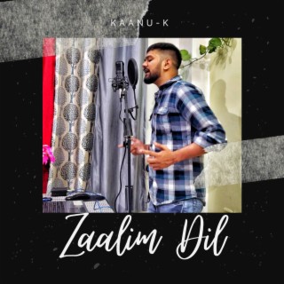 Zaalim dil