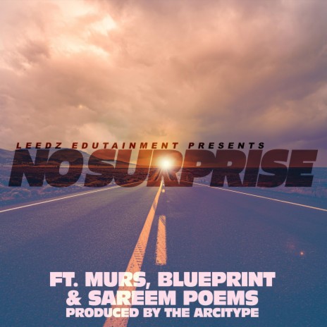 No Surprise ft. Murs, Blueprint, Sareem Poems & The Arcitype | Boomplay Music