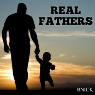 Real Fathers