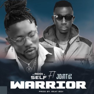 Warrior ft. Joint 77 lyrics | Boomplay Music
