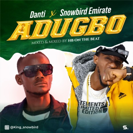 Adugbo (feat. Danti) | Boomplay Music