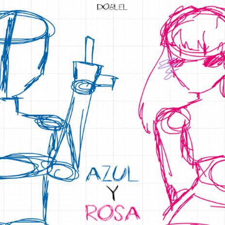 Azul y Rosa | Boomplay Music