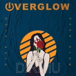 Overglow