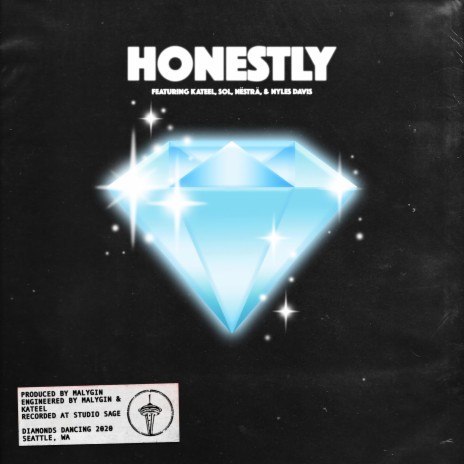 Honestly (feat. Kateel, Sol, Nyles Davis & NËSTRÄ)