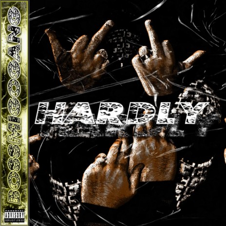 Hardly | Boomplay Music