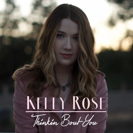 Thinkin Bout You | Boomplay Music