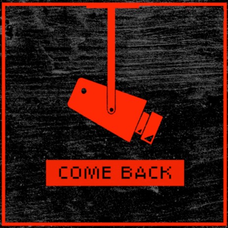 Come Back ft. RhoBeats | Boomplay Music