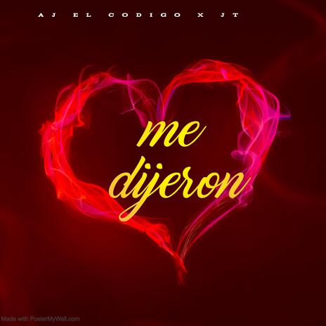 me dijeron | Boomplay Music