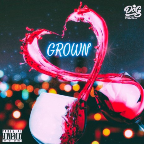 Grown ft. 2Good & Rahfari | Boomplay Music