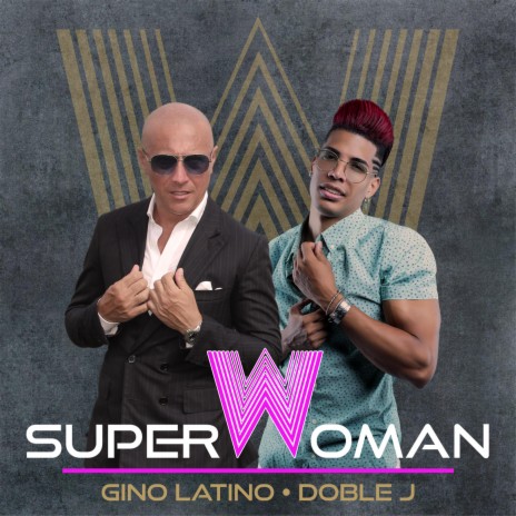 Super Woman ft. Doble J