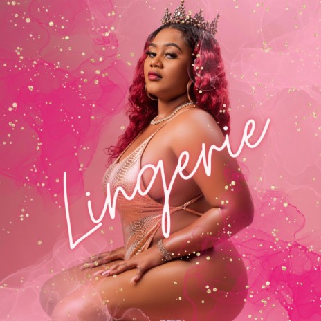 Lingerie | Boomplay Music