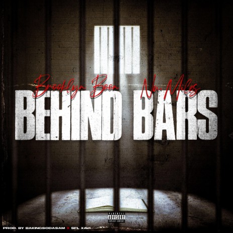 Behind Bars ft. Brooklyn Boon | Boomplay Music